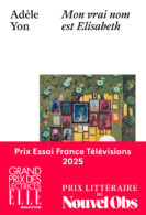 Couverture Adèle Yon mon vrai nom est Elisabeth