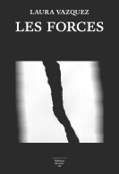 couverture du livre les forces de laura vazquez