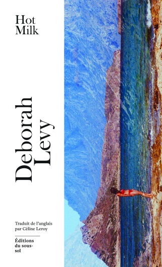 Couverture poche Hot Milk Deborah Levy